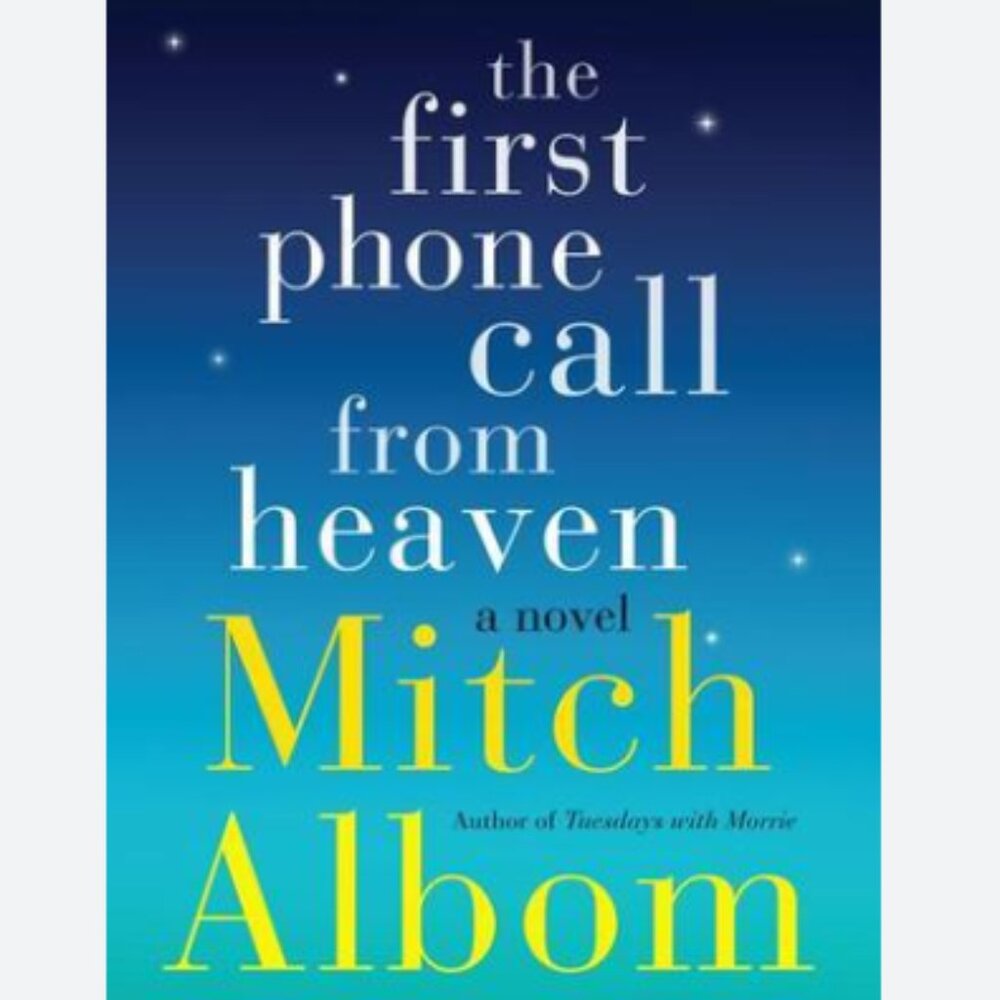 4/$30 Bundle; "The First Phone Call From Heaven" by Mitch Albom